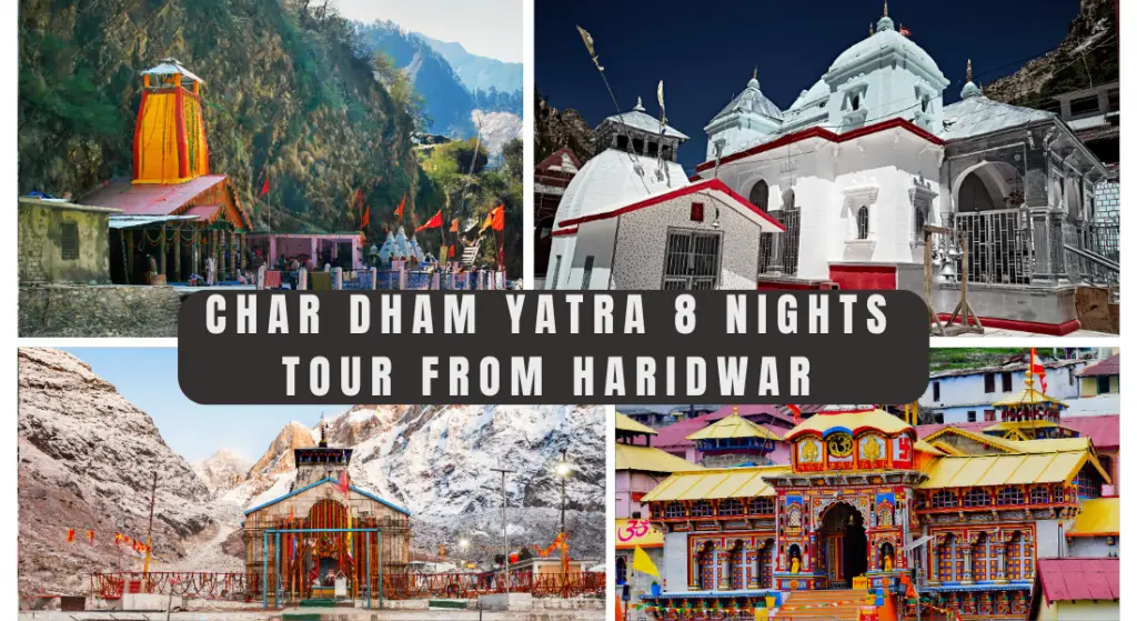 char-dham-yatra-8-nights-tour-from-haridwar