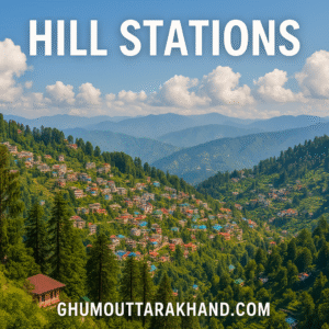 Hill Stations